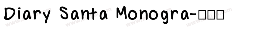 Diary Santa Monogra字体转换